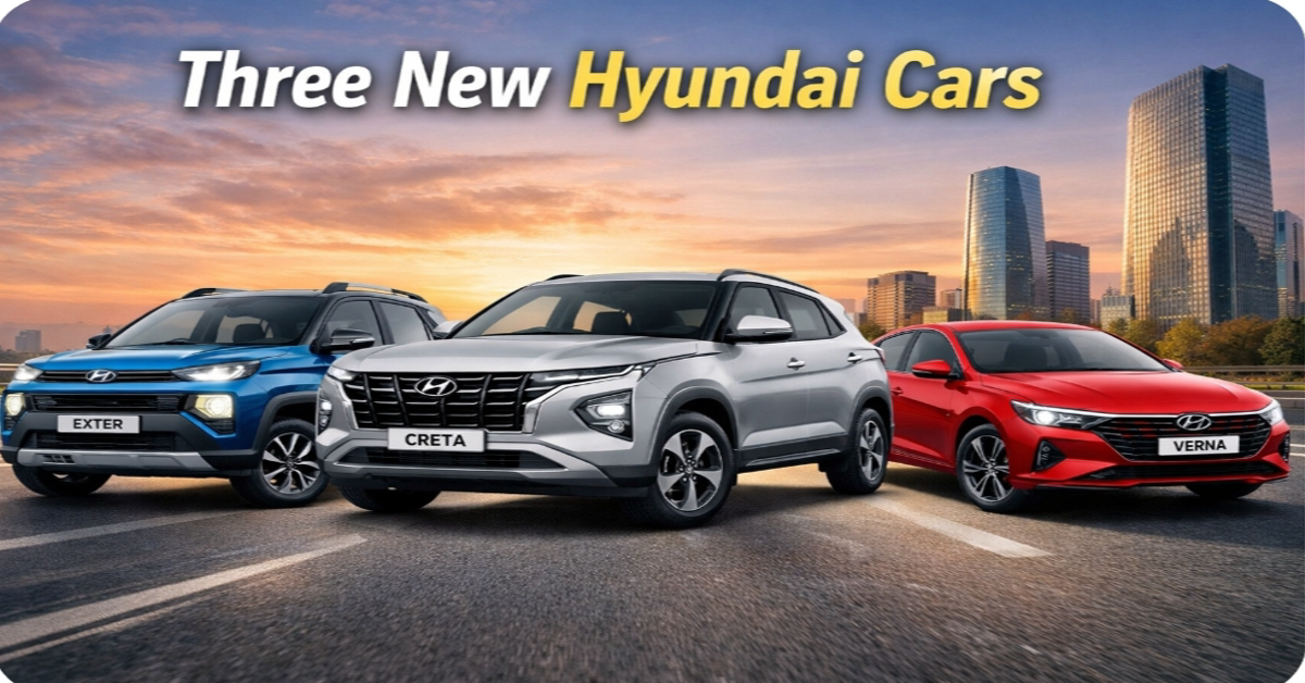 Three New Hyundai cars